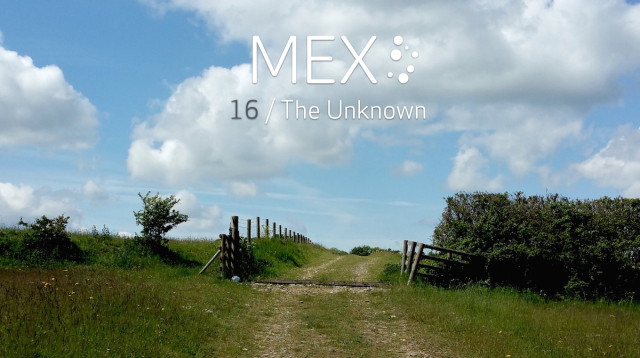 MEX/16 The Unknown: Hidden paths to better UX