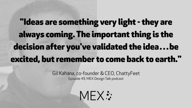 Design Talk 49. Design-led startup; Gil Kahana, co-founder & CEO, ChattyFeet